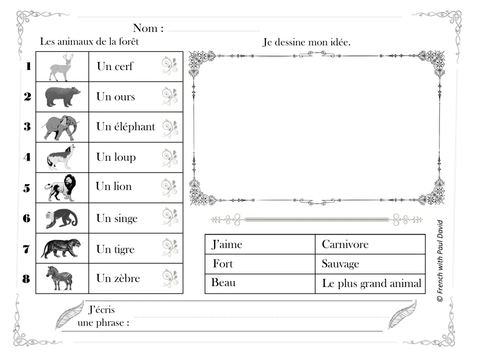 Les animaux de la forêt: 8 animal names from un cerf to un zèbre; students illustrate and compose one sentence in French