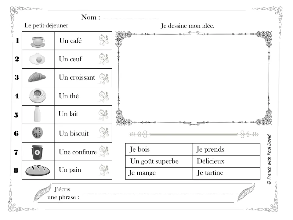 Le petit-déjeuner: breakfast words such as un croissant, un œuf and un pain; children sketch, then write using Je bois