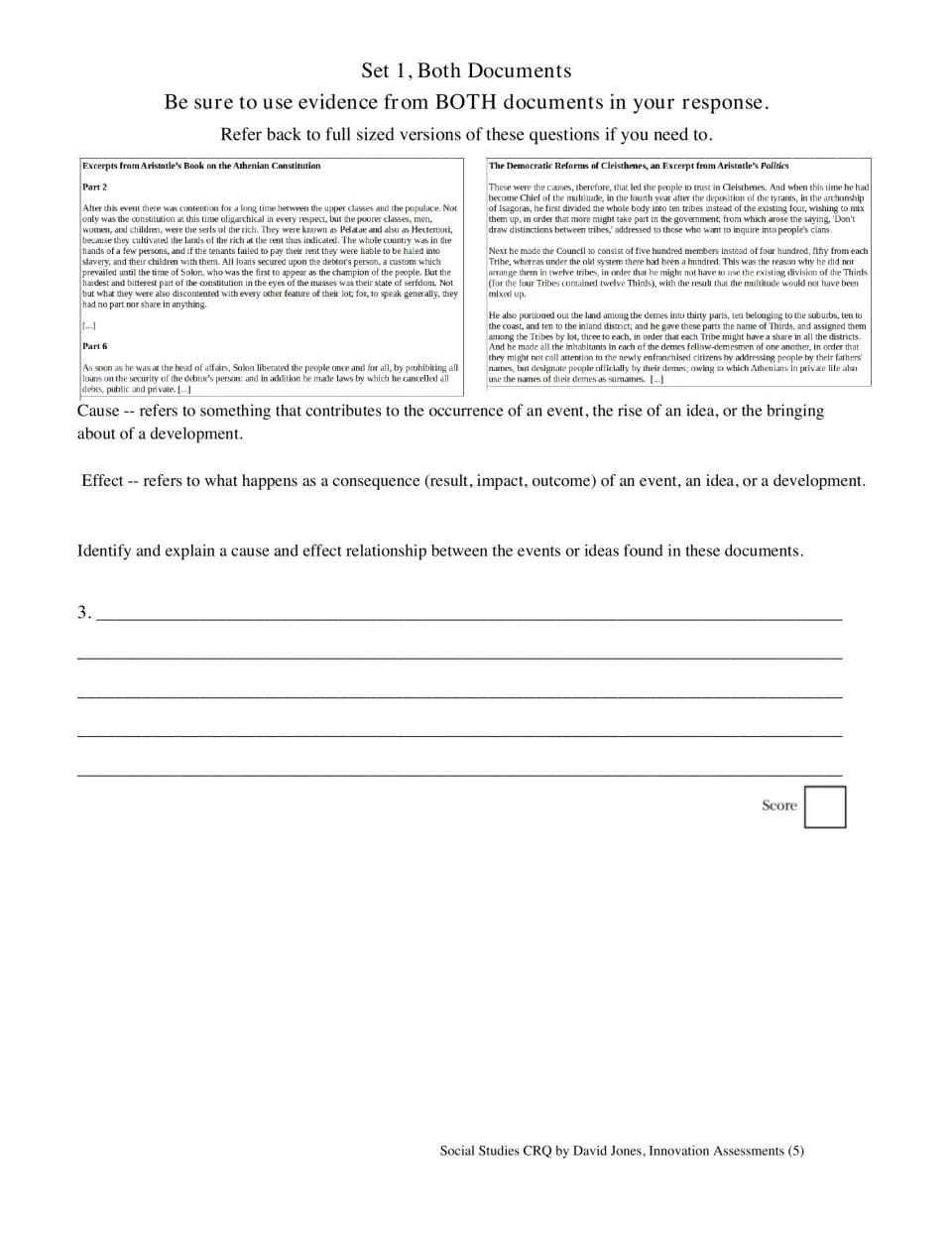 Cause and effect: students use both Aristotle excerpts on Solon and Cleisthenes to explain how one event led to another
