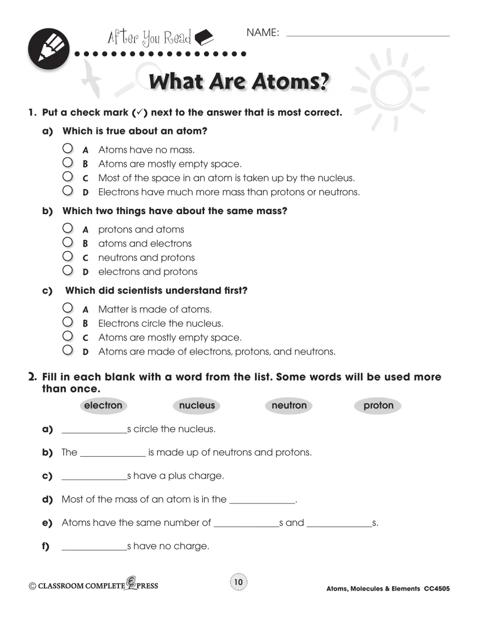 Atoms review: students check answers to 3 multiple-choice items and fill 6 blanks with electron, nucleus, neutron or proton