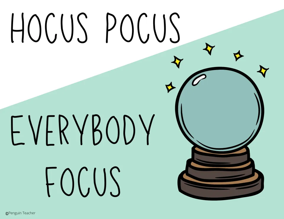 Attention grabber poster 1: 'Hocus Pocus' and 'Everybody Focus' illustrated with a crystal ball.