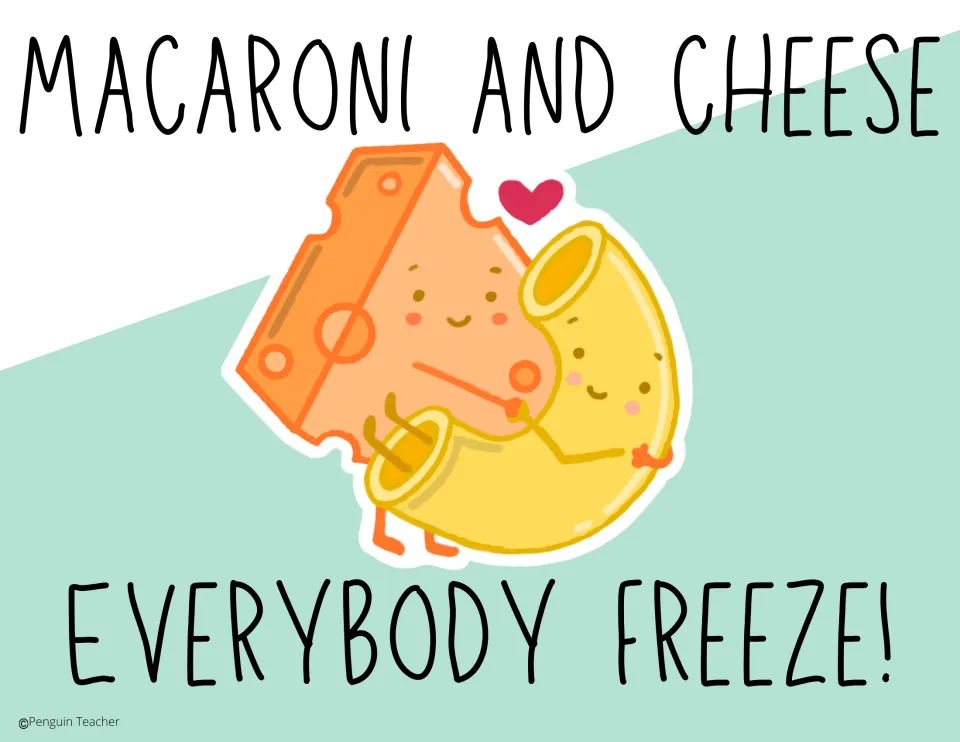 Attention grabber poster 5: 'Macaroni and Cheese' and 'Everybody Freeze!' with pasta and cheese characters.