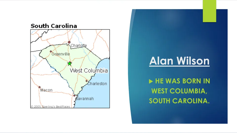 Birthplace slide: Wilson was born in West Columbia, South Carolina; a state map marks West Columbia with a green star