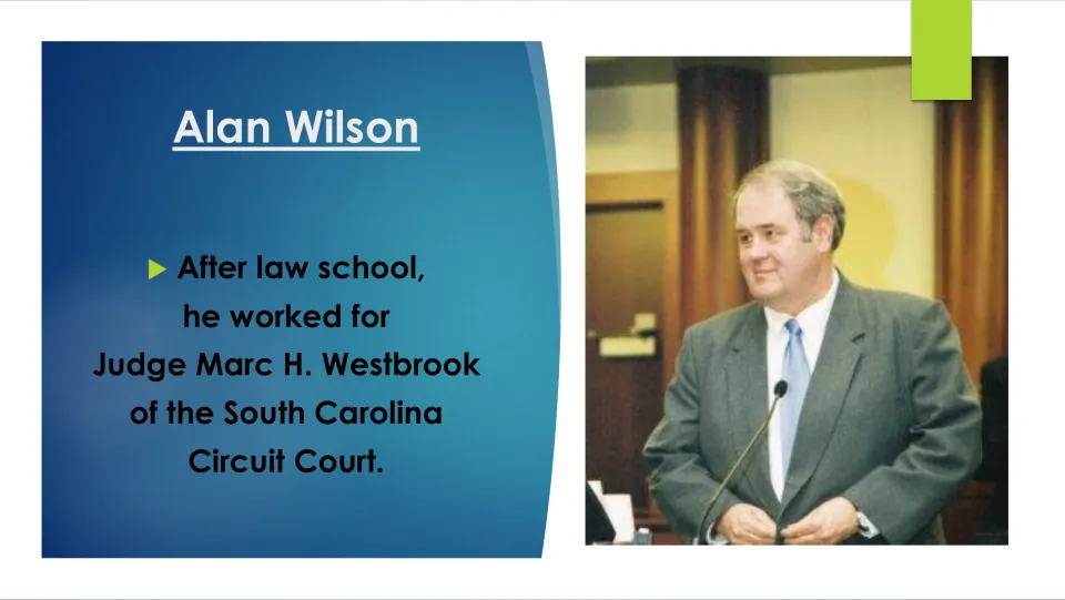 Career slide: after law school Wilson worked for Judge Marc H. Westbrook of the SC Circuit Court; courtroom photo