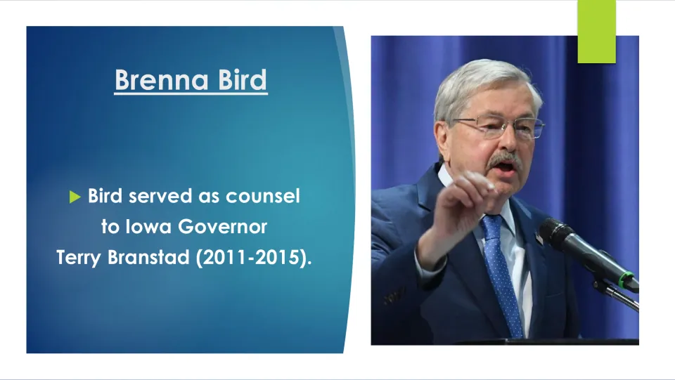 Career slide stating Bird served as counsel to Iowa Governor Terry Branstad from 2011 to 2015, with his photo