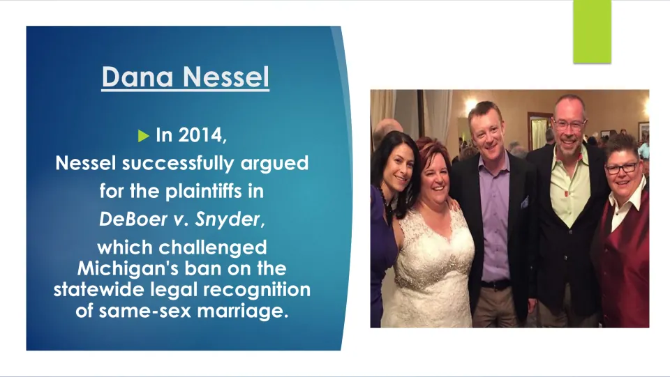 Biography slide on Dana Nessel's 2014 role in DeBoer v. Snyder, challenging Michigan's ban on same-sex marriage