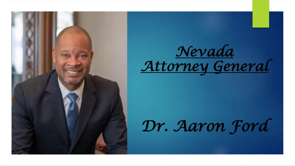 Biography presentation cover introducing Dr. Aaron Ford as Nevada Attorney General, alongside his portrait
