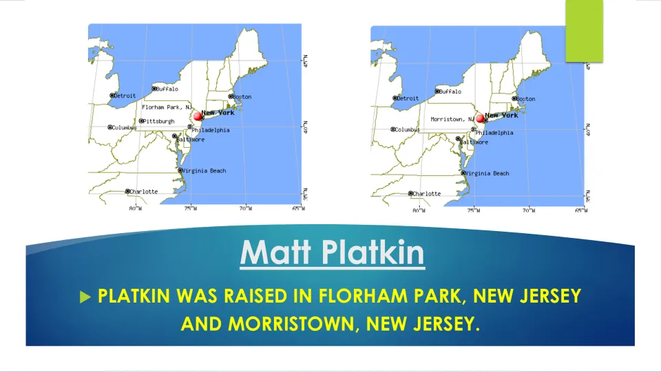Biography slide showing maps of Florham Park and Morristown, New Jersey, where Matt Platkin was raised