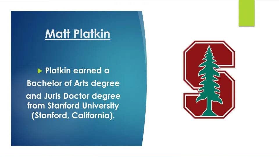 Biography slide covering Matt Platkin’s Bachelor of Arts and Juris Doctor degrees from Stanford University
