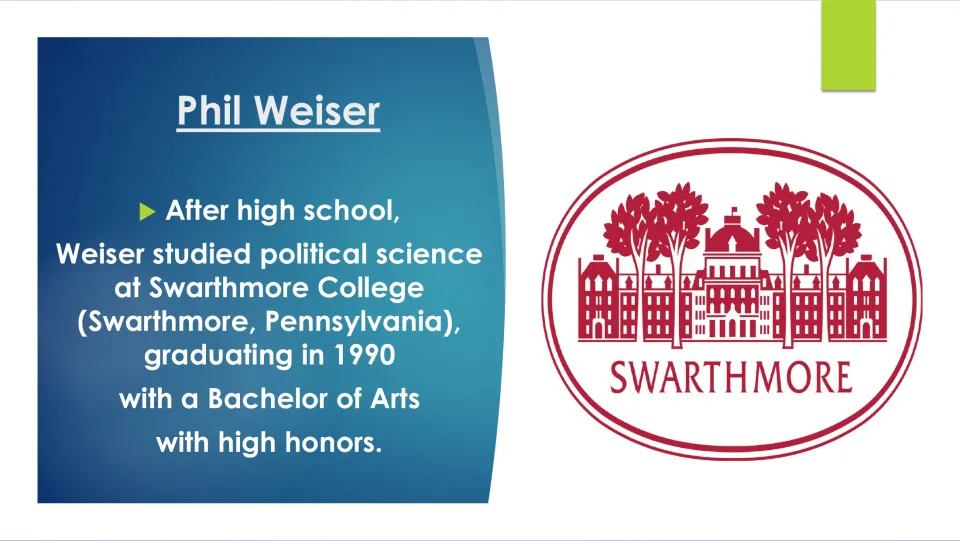 Weiser's college years: political science at Swarthmore College, BA with high honors in 1990, beside the school seal