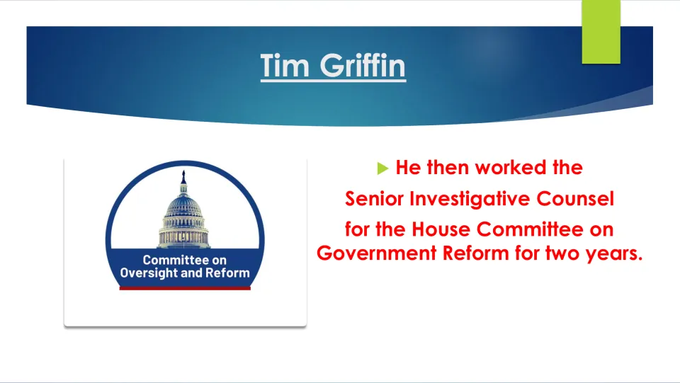 Career slide describing Griffin's two years as Senior Investigative Counsel for the Government Reform Committee