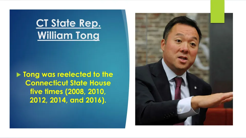 Political career slide listing William Tong's five Connecticut House reelections in 2008, 2010, 2012, 2014, and 2016