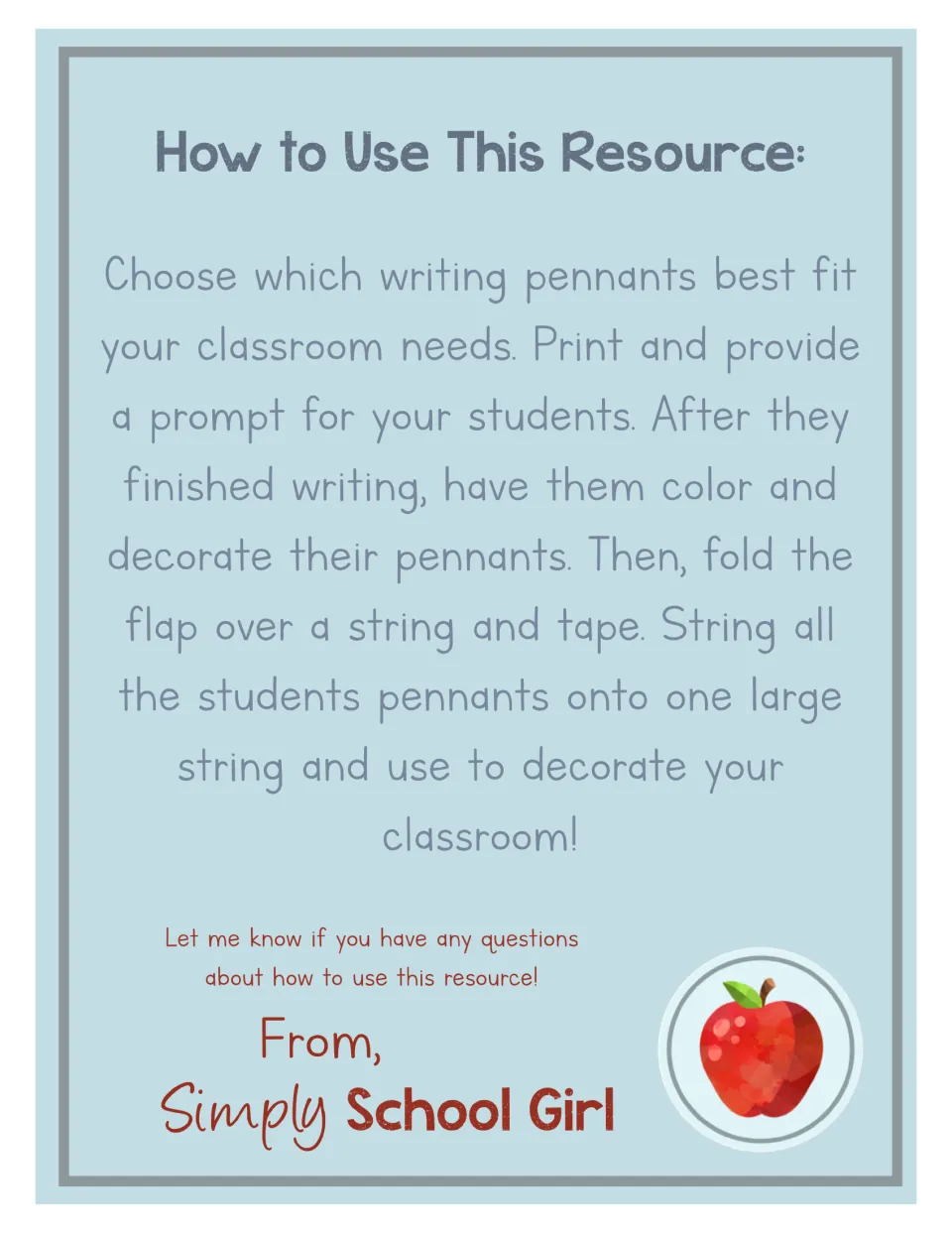 How to Use This Resource: give a prompt, students write, color and decorate, then tape each flap to a string for display