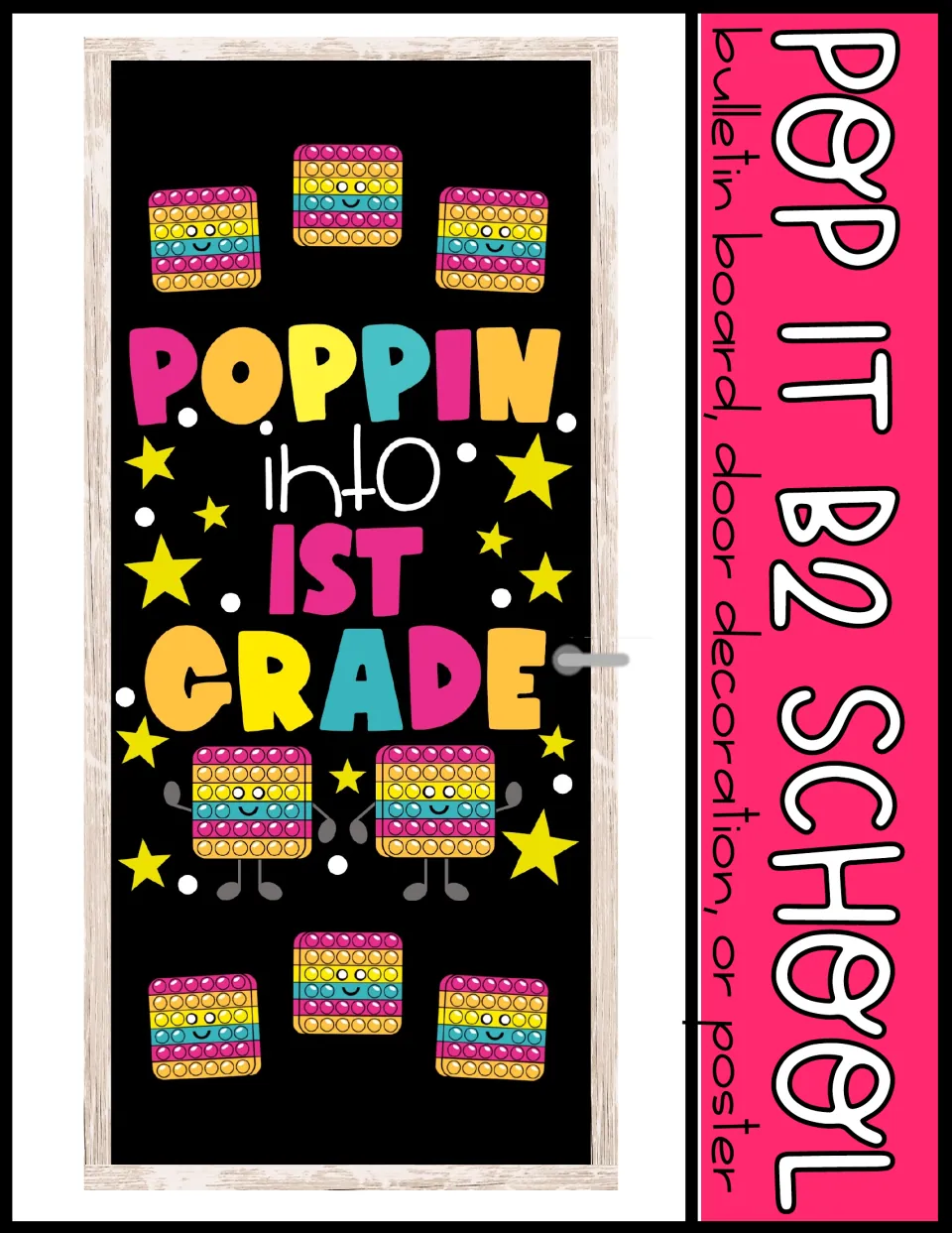 Pop It B2 School cover: a black door with a Poppin headline, smiling rainbow pop-it fidget toys and yellow stars