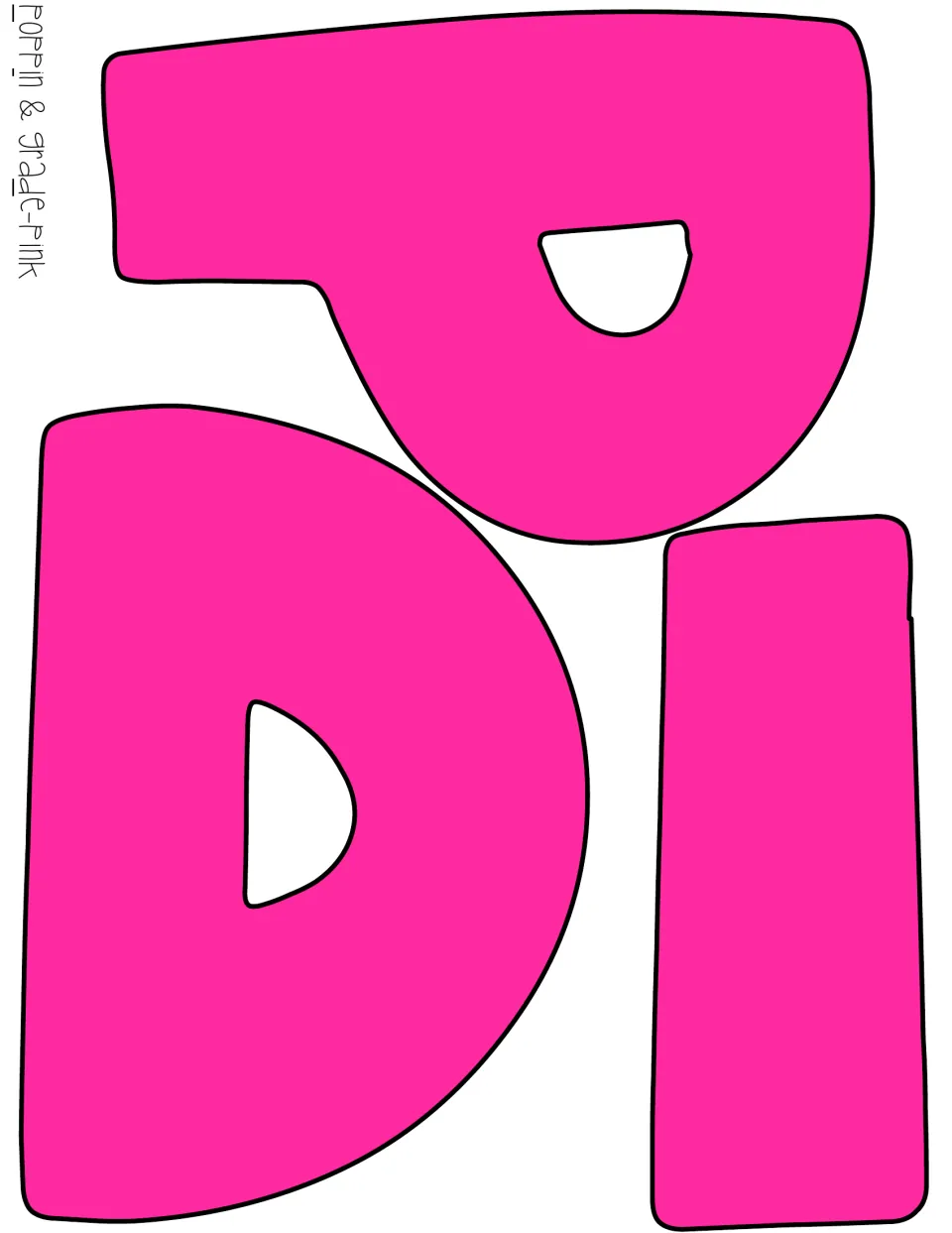 Pre-colored hot pink letter pieces with white inner holes, an option for teachers without pink cardstock on hand