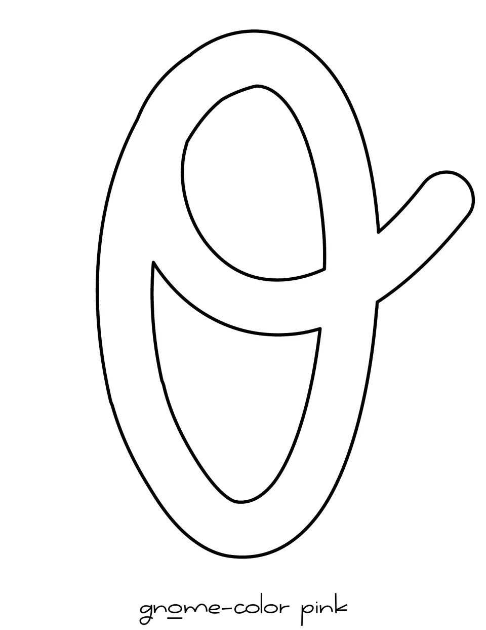 Single outlined bubble letter o from the word gnome, labeled color pink, printed full page for cutting out