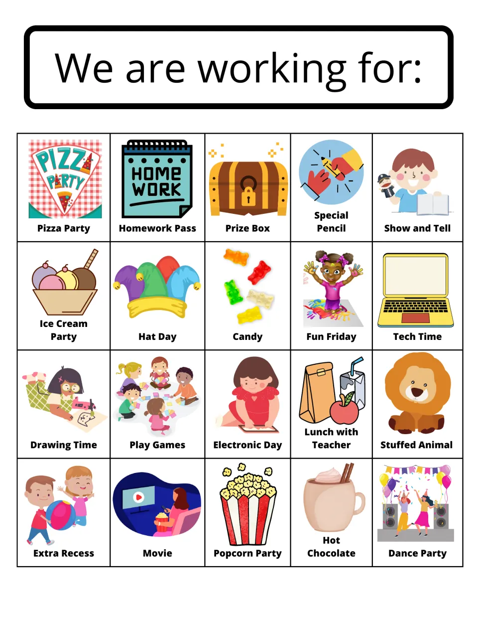 We are working for: 20 illustrated reward cards including Pizza Party, Homework Pass, Hat Day, Extra Recess and Movie