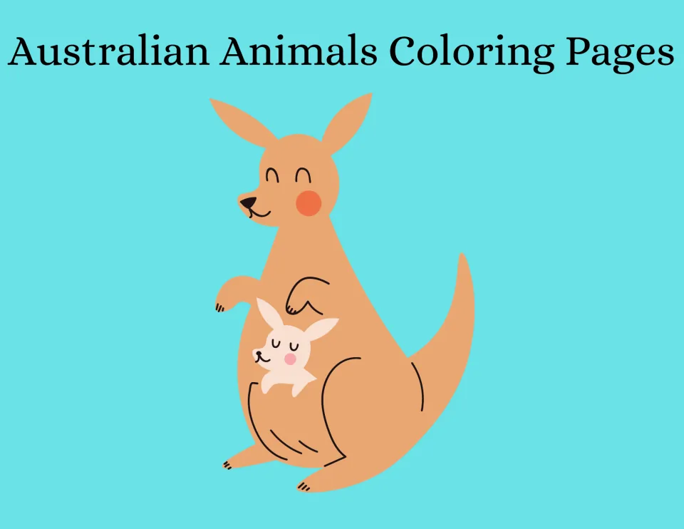 Australian Animals Coloring Pages cover: a smiling cartoon kangaroo with a joey in its pouch on a turquoise background