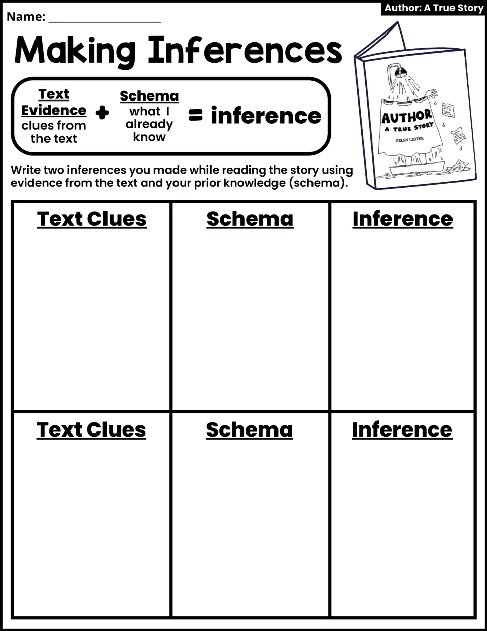 Making Inferences: students combine text clues with schema to write two inferences from the story
