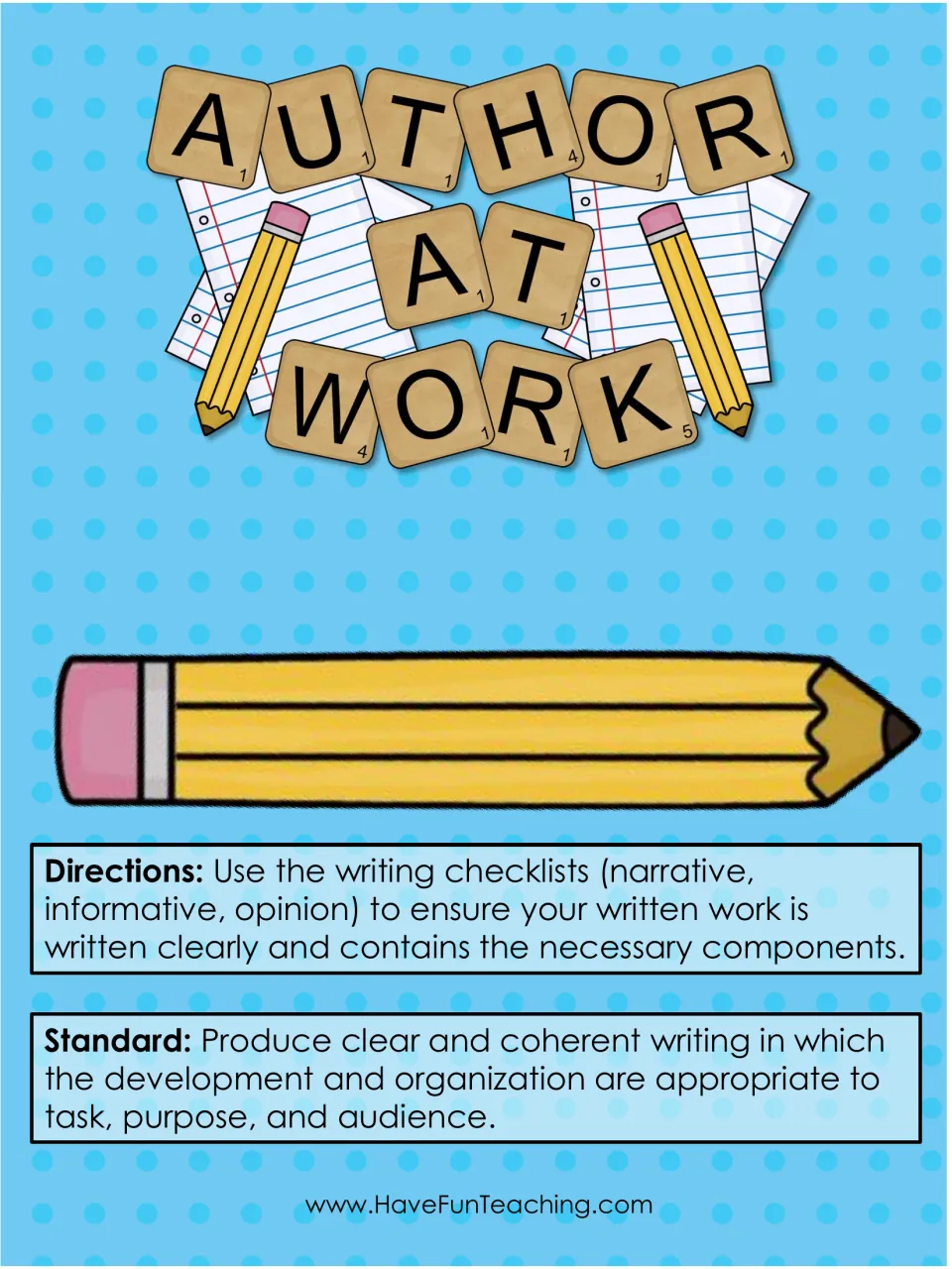 Author at Work cover in letter tiles with directions to use narrative, informative and opinion writing checklists