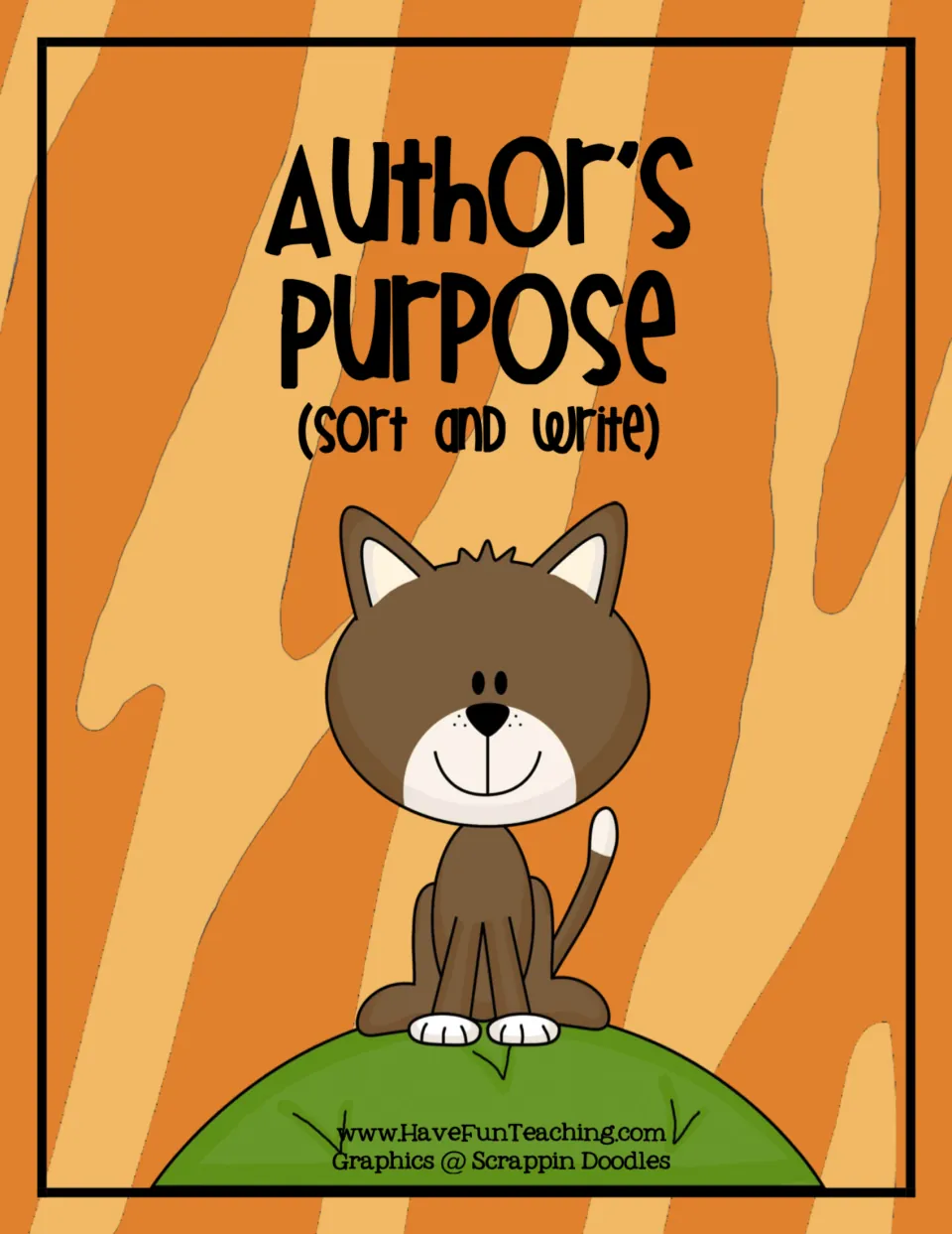 Author's Purpose (Sort and Write) cover: a cat-themed sorting and writing activity, shown with a brown cartoon cat