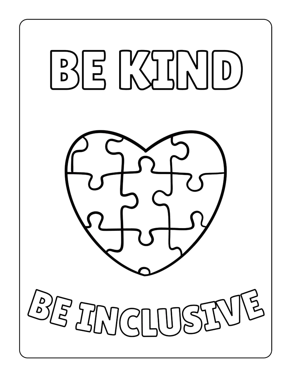 Be Kind, Be Inclusive coloring page: students color a heart built from puzzle pieces and both phrases