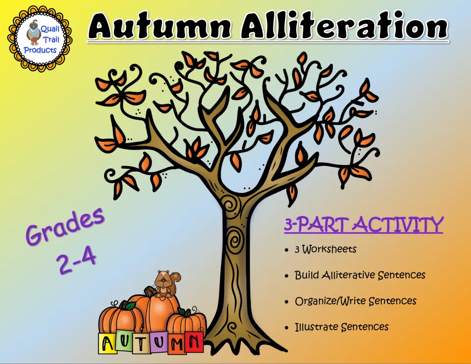 Autumn Alliteration cover: 3-part activity with 3 worksheets to build, write and illustrate alliterative sentences