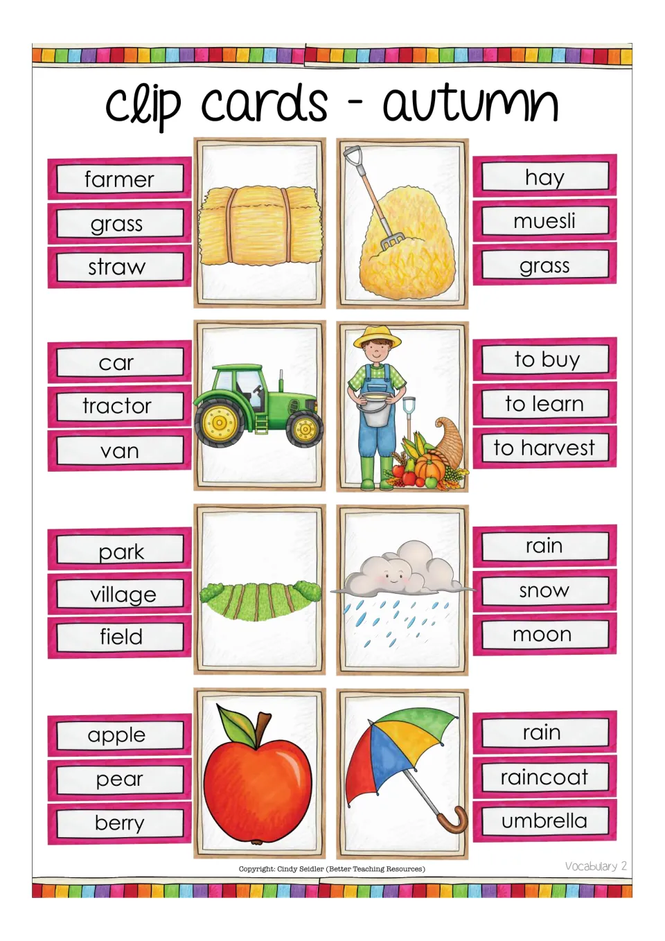 Autumn vocabulary clip cards 2: students pick the right word for pictures such as hay, tractor, farmer harvesting, rain