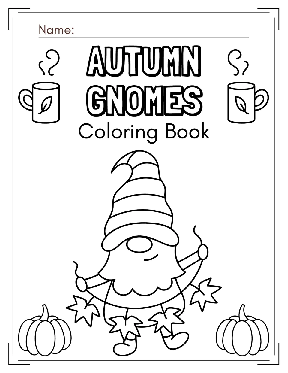 Autumn Gnomes Coloring Book cover: a name line above a gnome holding a leaf garland, with pumpkins and steaming mugs