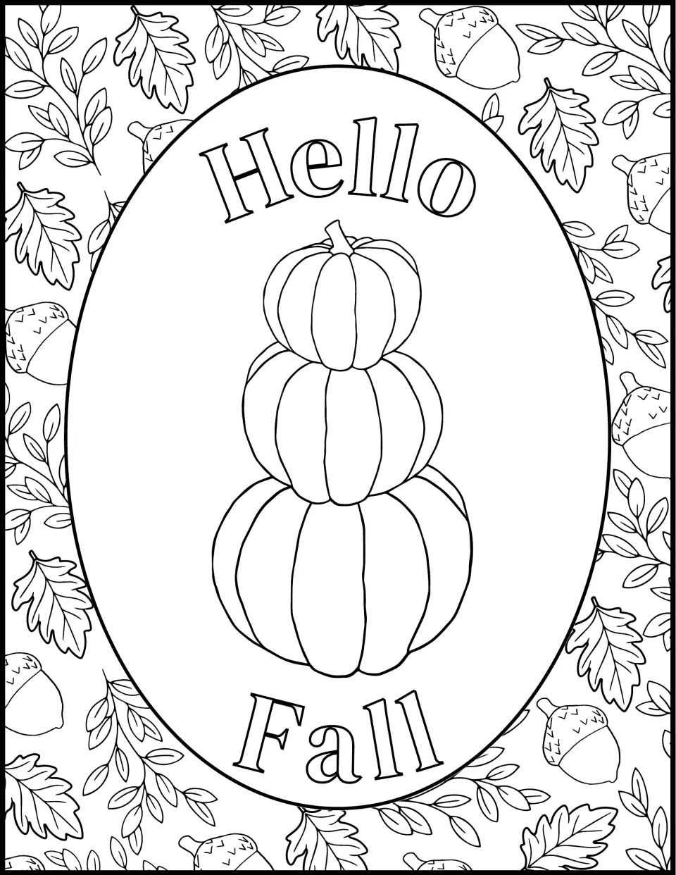 Hello Fall coloring page: students color three stacked pumpkins surrounded by a pattern of oak leaves and acorns