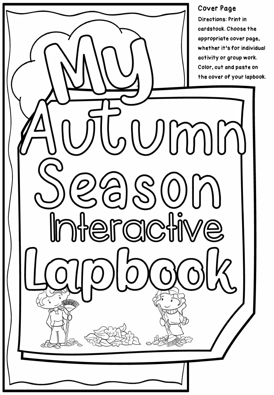 My Autumn Season cover piece: students color, cut and paste this individual title page onto the front of their lapbook