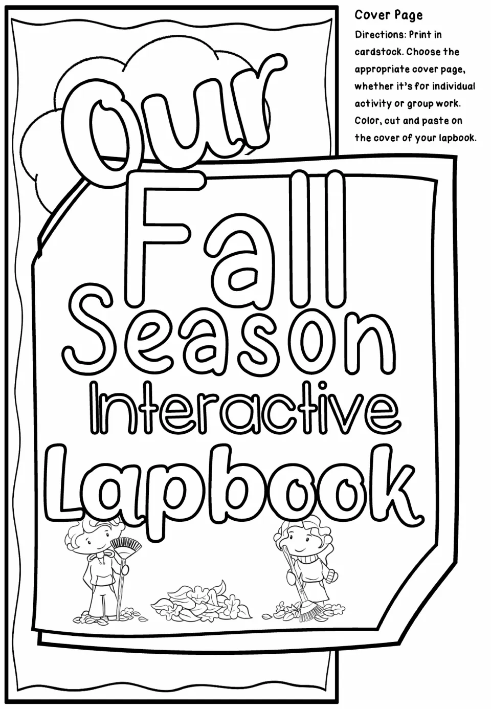 Our Fall Season cover piece: groups color, cut and paste this shared title page onto the front of their group-made lapbook