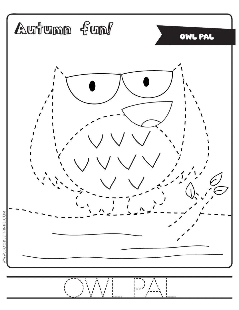 Owl pal: students trace the dashed outline of an owl perched on a branch, then trace the words OWL PAL and color it in