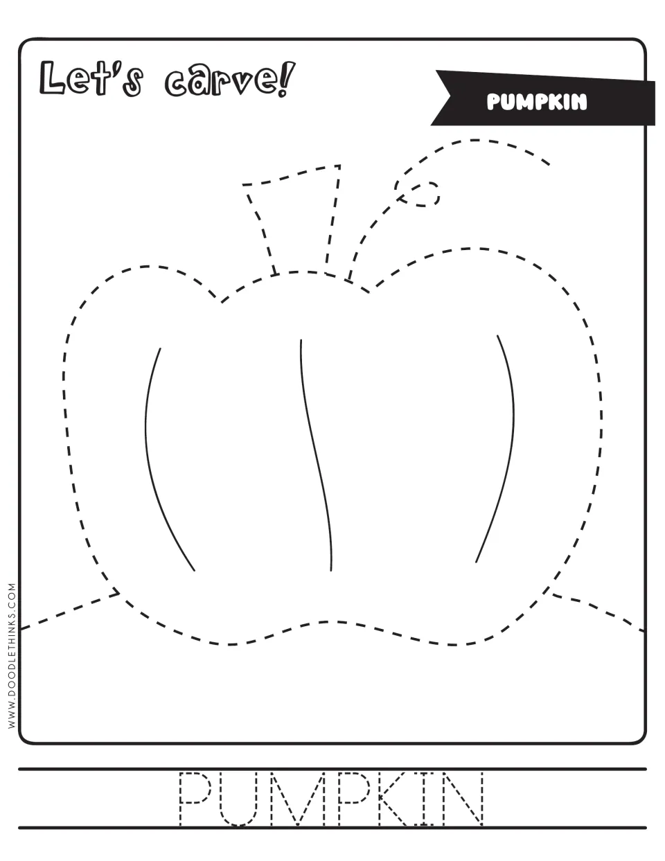 Pumpkin: students trace a round pumpkin with a stem and curly vine on dashed lines, then trace the word PUMPKIN and color