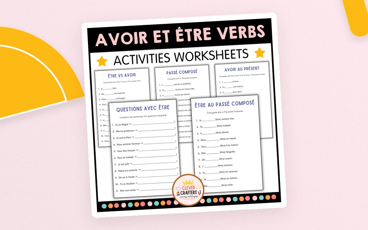 Avoir et Être Verbs Activities Worksheets cover showing French conjugation, questions and passé composé pages.
