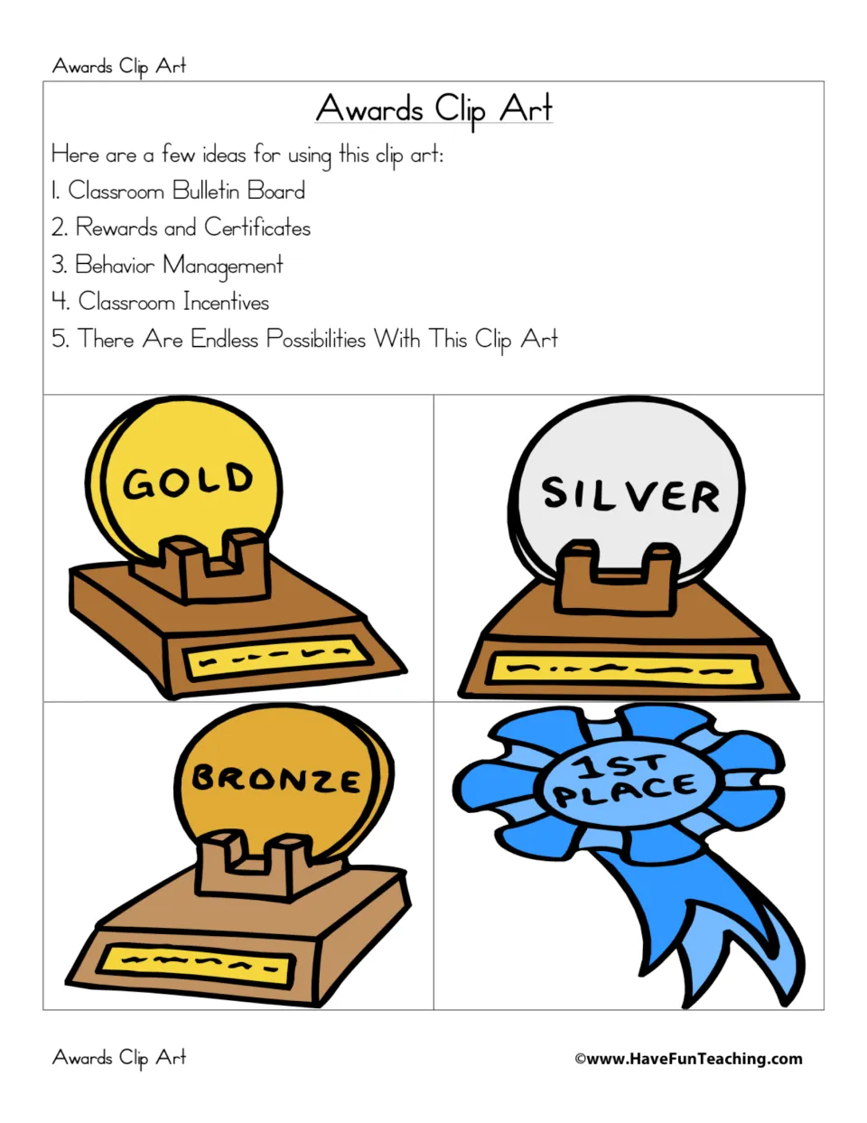 Ideas for using award art (bulletin board, certificates, incentives) plus gold, silver, bronze medals and a 1st place ribbon