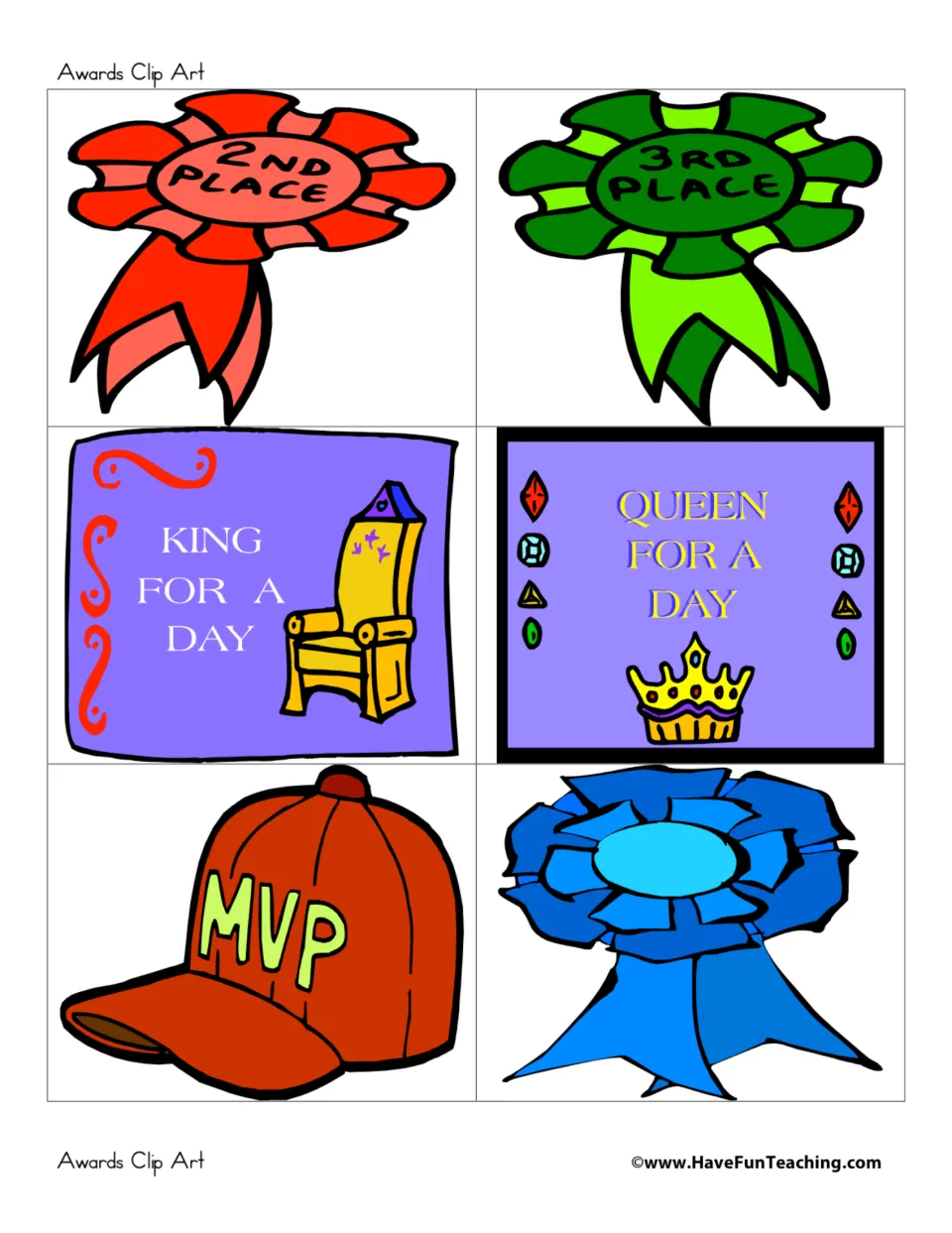 Award images: 2nd and 3rd place ribbons, King for a Day and Queen for a Day signs, an MVP cap and a plain blue ribbon