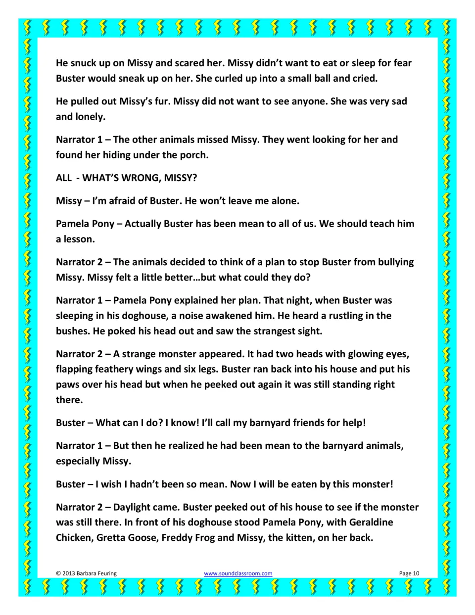 Barnyard Bully script continued: the animals hatch Pamela Pony's plan, a monster scares Buster and he regrets being mean