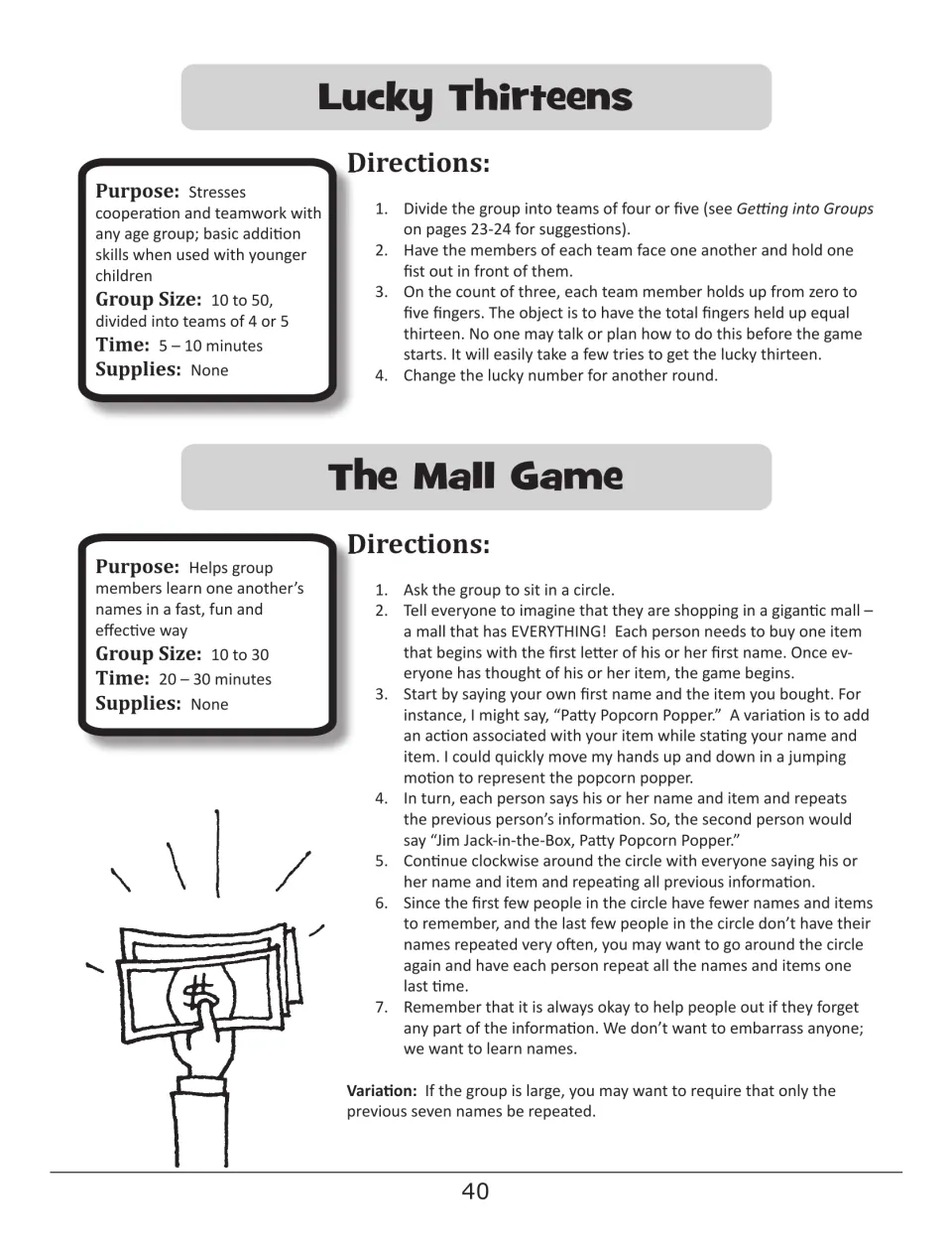 Lucky Thirteens and The Mall Game: teams silently show fingers to total 13; players chain names with same-letter items