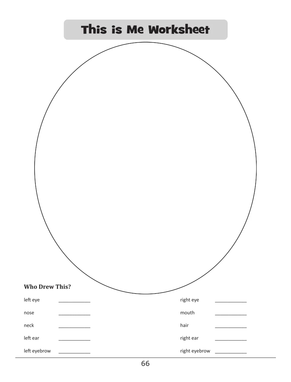 This Is Me companion worksheet provides a blank face outline and spaces to name who drew each facial feature