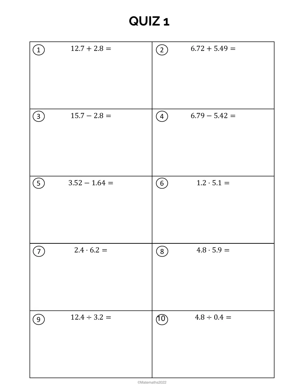 Quiz 1 decimal operations: students add, subtract, multiply and divide decimals such as 12.7 + 2.8 and 4.8 ÷ 0.4
