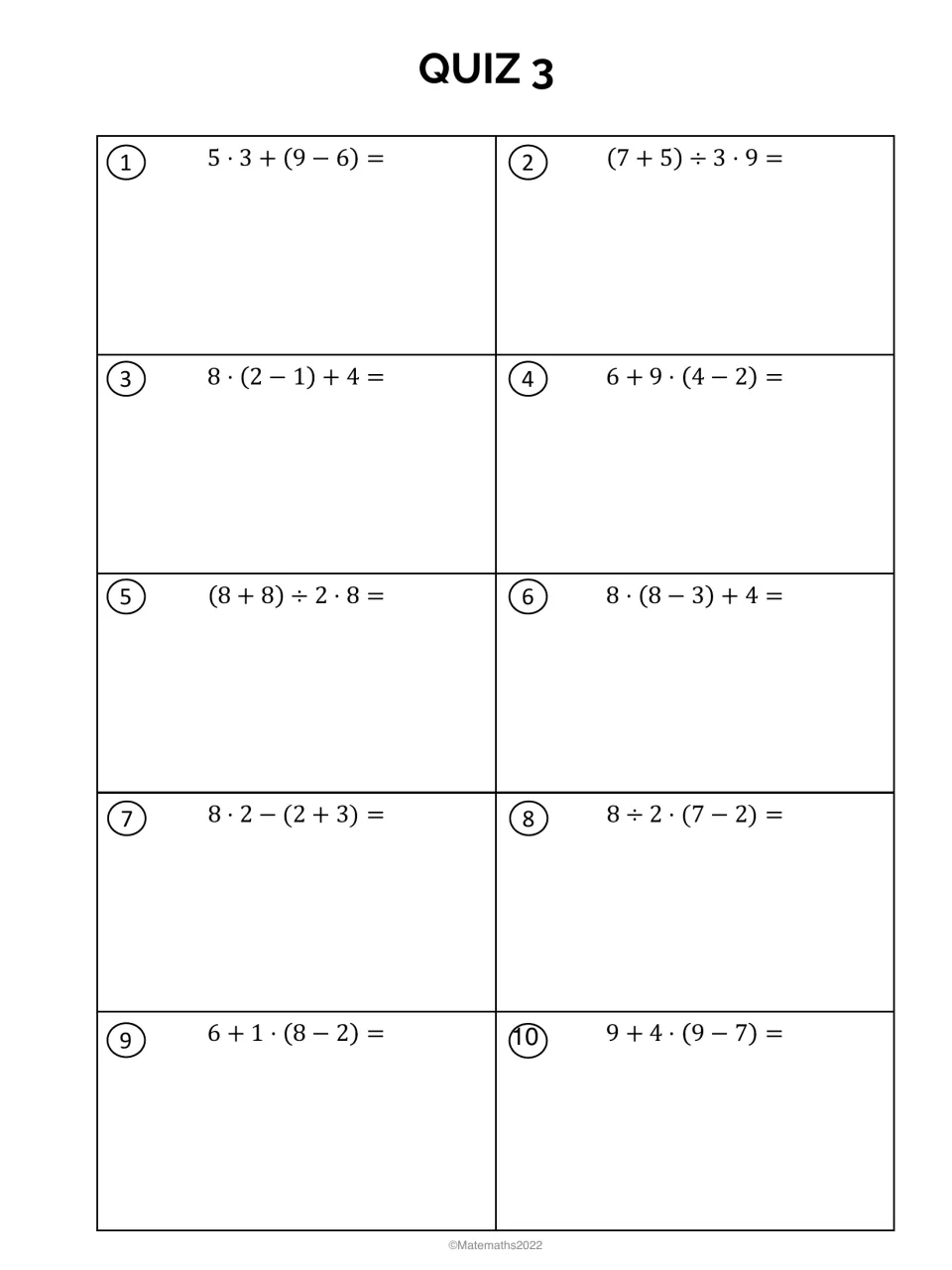 Quiz 3 order of operations: students evaluate 10 expressions with parentheses, such as 5 · 3 + (9 − 6)