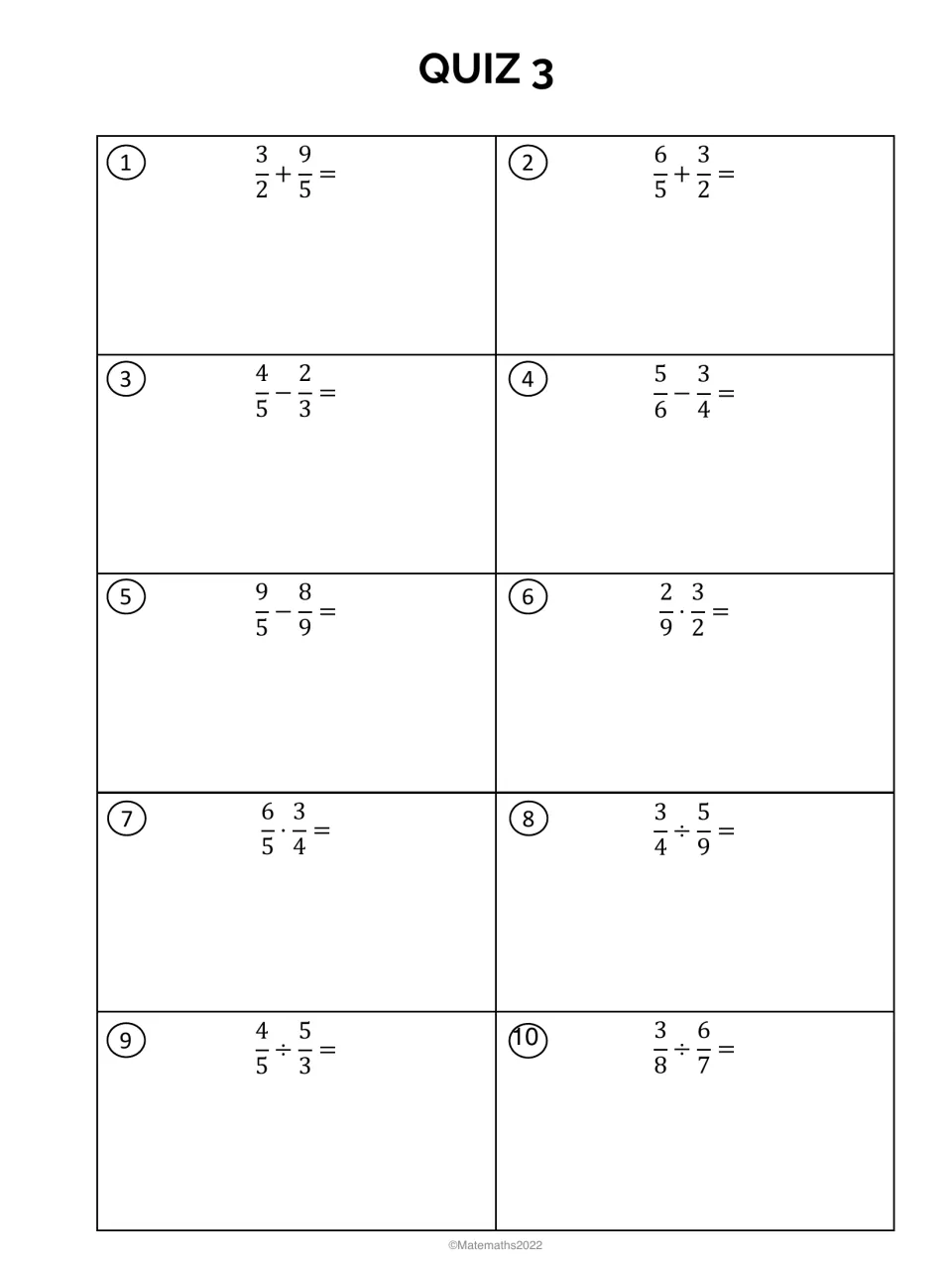 Quiz 3, fraction operations: students add, subtract, multiply and divide pairs of fractions in 10 problems