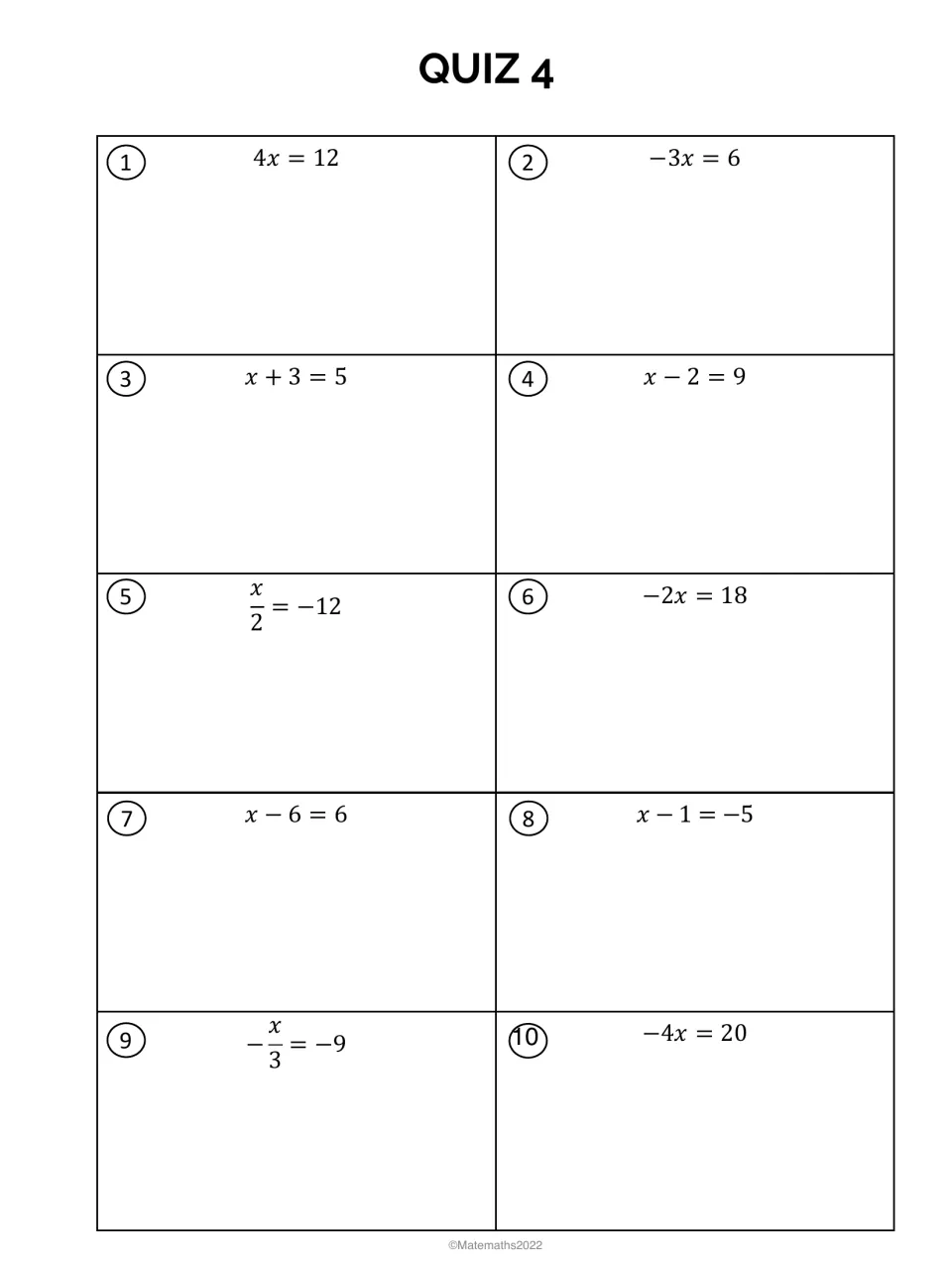 Quiz 4, one-step equations: students solve for x in 10 equations such as 4x = 12, x - 2 = 9 and x/2 = -12