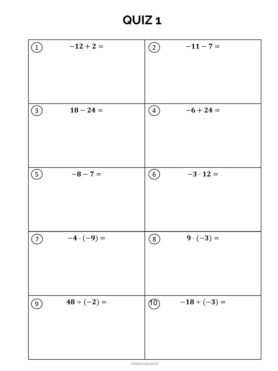 Quiz 1, integer operations: students add, subtract, multiply and divide positive and negative integers in 10 problems