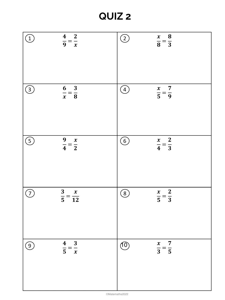 Quiz 2, proportions: students solve 10 proportions such as 4/9 = 2/x by finding the missing value x