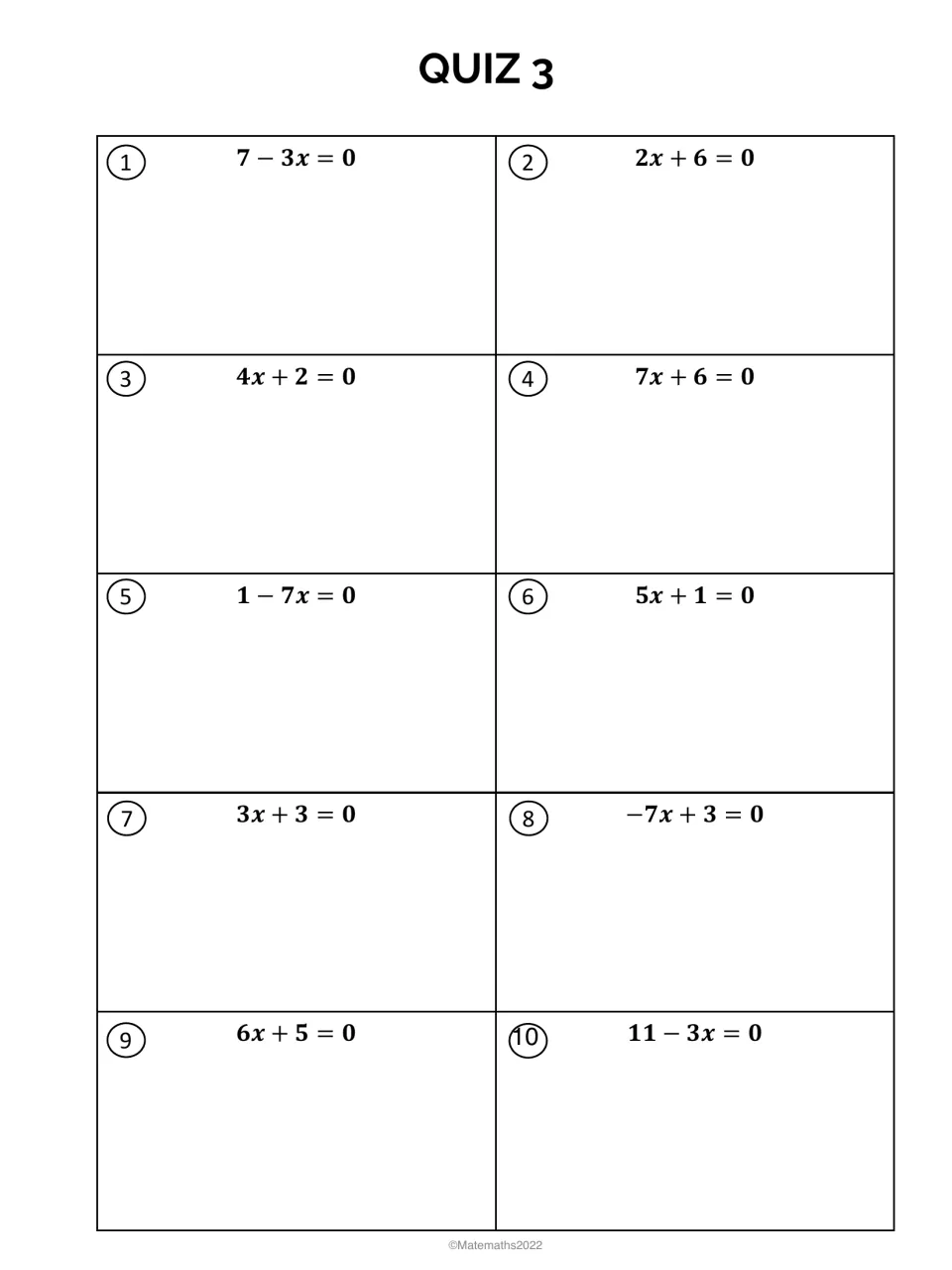 Quiz 3, two-step equations: students solve 10 linear equations equal to zero, such as 7 - 3x = 0 and 2x + 6 = 0