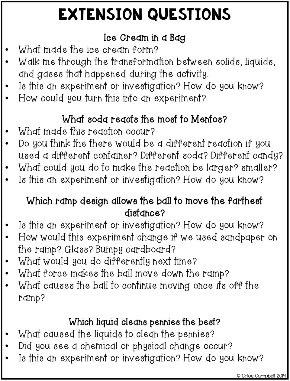Extension questions for ice cream in a bag, soda and Mentos, ramp and penny cleaning, with chemical vs physical change