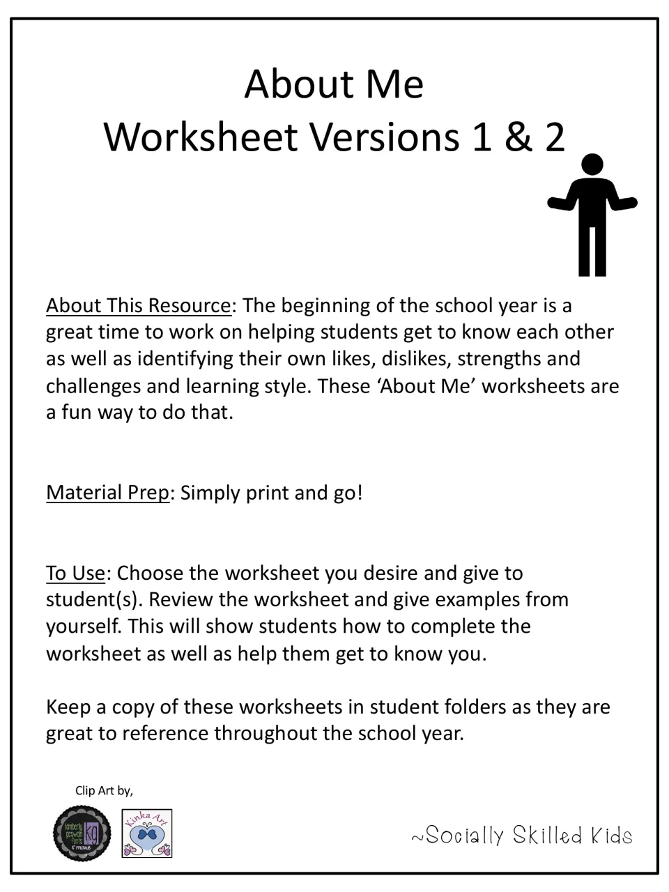 About Me Worksheet Versions 1 & 2 teacher directions: print, model your own answers, then keep copies in student folders