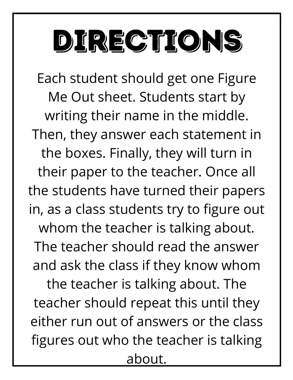 Directions for the getting-to-know-you activity: students share answers, then classmates guess their identity.